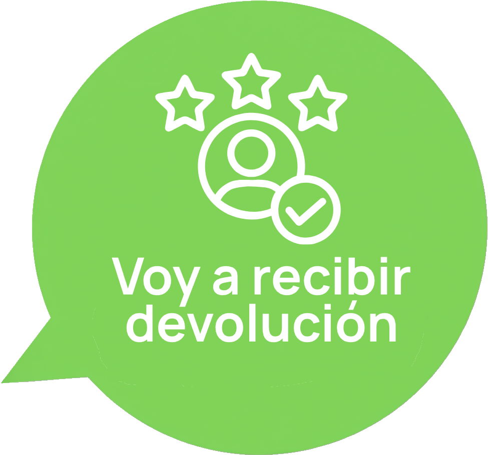 Globo de diálogo con el texto 'voy a recibir devolución'